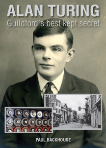 Cover of Alan Turing - Guildford's best kept secret, by Paul Backhouse.